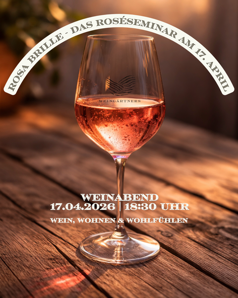 Rosa Brille - das Roséseminar am 17. April 2026 - Weingärtners Genusshandwerk