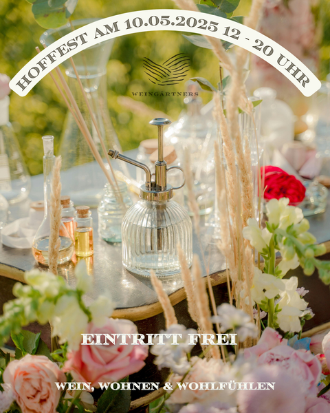 Hoffest am 10. Mai – Genuss, Kunst & Gemeinschaft - Weingärtners Genusshandwerk